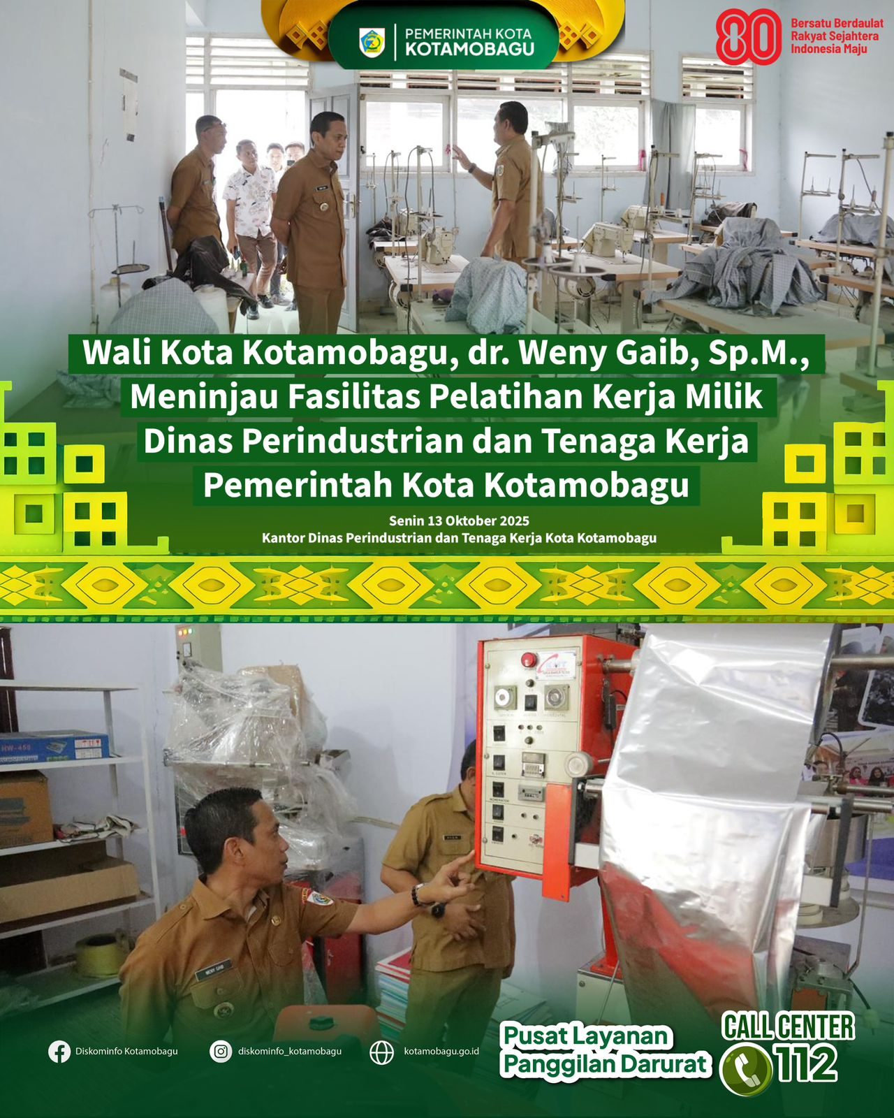 Wali Kota Kotamobagu dr. Weny Gaib, Sp.M., Meninjau Fasilitas Pelatihan Kerja Milik Dinas Perindustrian dan Tenaga Kerja Pemerintah Daerah Kota Kotamobagu